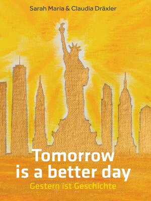 cover image of Tomorrow is a better day